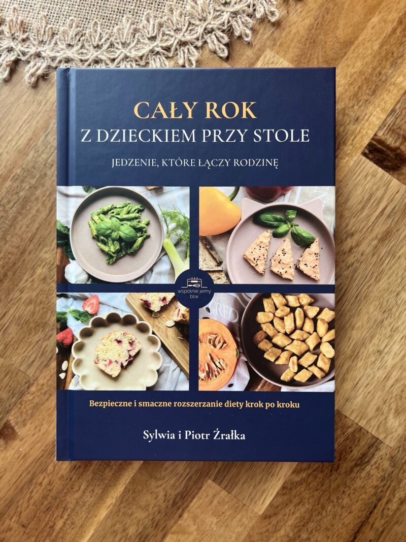 Książka "Cały rok z dzieckiem przy stole"